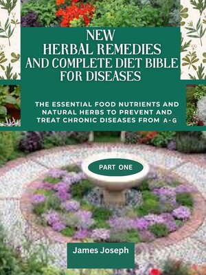 cover image of NEW  HERBAL REMEDIES  AND COMPLETE DIET BIBLE FOR DISEASES